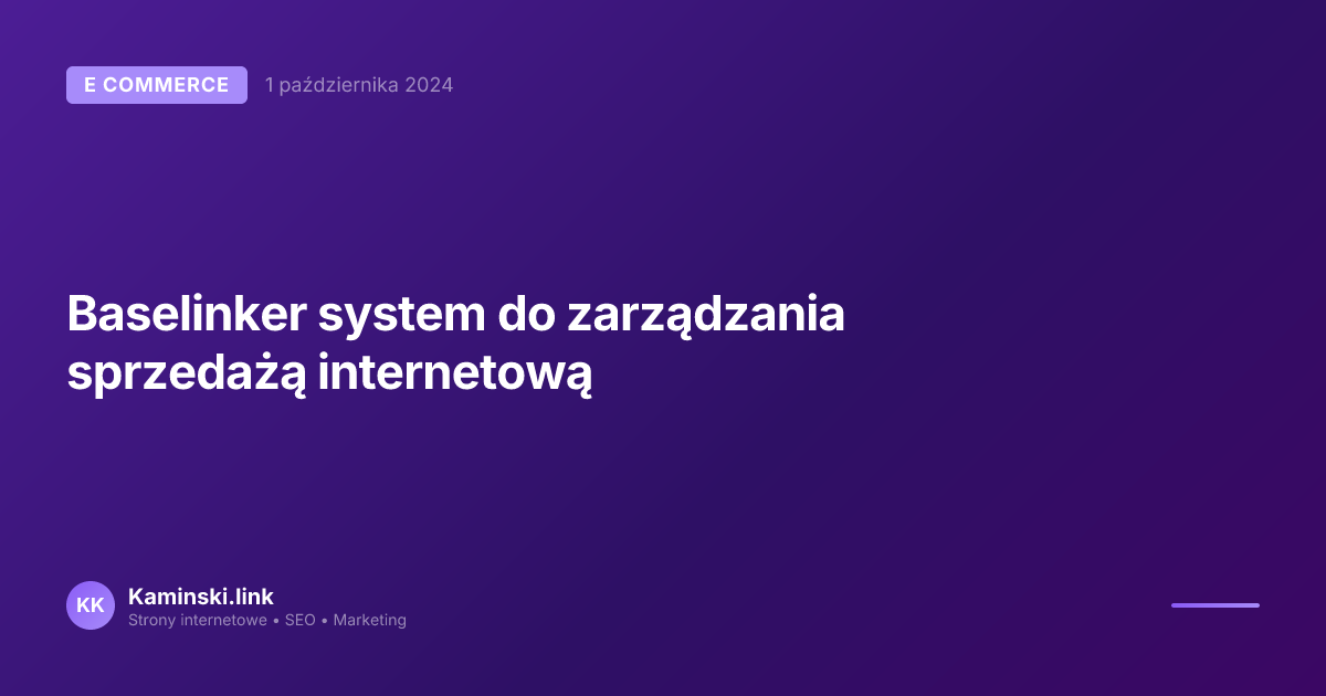 Baselinker system do zarządzania sprzedażą internetową